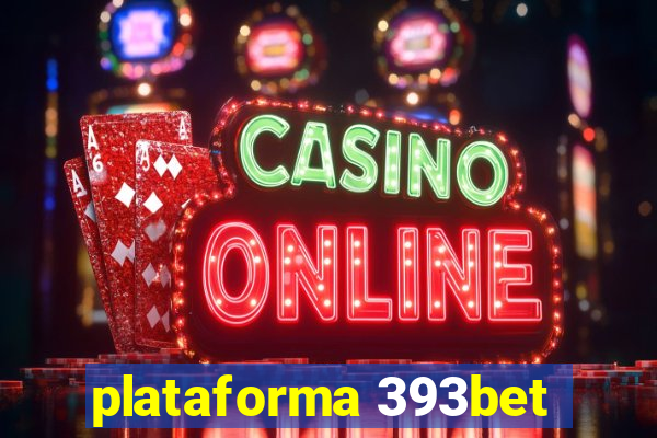 plataforma 393bet